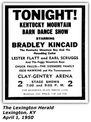 Promo Ad - Kentucky Mountain Barn Dance - Clay-Gentry Arena - Lexington, KY - Bradley Kincaid - Lester Flatt and Earl Scrubbs - Chuck Fallis - Sizemore Family - Esco Hankins - WKLX - April 1950