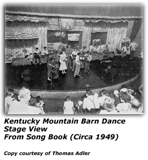 Kentucky Mountain Barn Dance - Photo - Stage View - Circa 1949