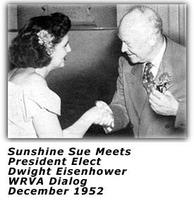 Sunshine Sue Greets President Elect Dwight Eisenhower