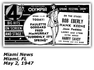 Promo Ad - On the Stage - Bob Eberly - Hank Keene - Jane Fadden - Olympia - Miami, FL - 1947