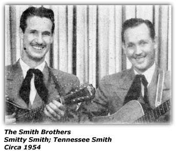 Smith Brothers, Smitty and Tennessee