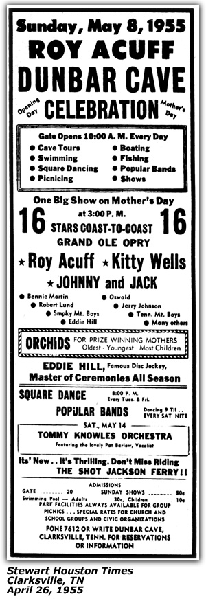 Promo Ad - Dunbar Cave - Roy Acuff - Kitty Wells - Johnny and Jack - Eddie Hill - Shot Jackson - Clarksville, TN - April 1955