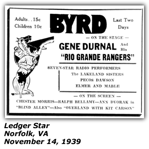 Promo Ad - Byrd Theatre - Norfolk, VA - The Lakeland Sisters - Gene Durnal and his Rio Grande Rangers - Pecos Dawson - Elmer and Mable - November 1939