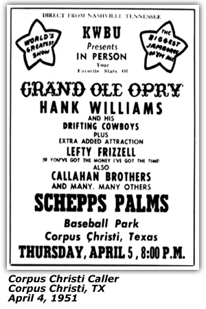 Promo Ad - Schepps Palms Baseball Park - Corpus Christi, TX - Hank Williams and his Drifting Cowboys - Lefty Frizzell - Callahan Brothers - April 1951