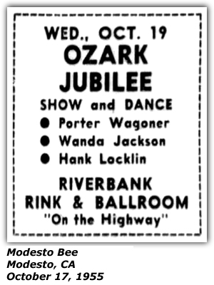 Promo Ad - Riverbank Rink and Ballroom (CA) - Wanda Jackson - Porter Wagoner - Hank Locklin - October 1955