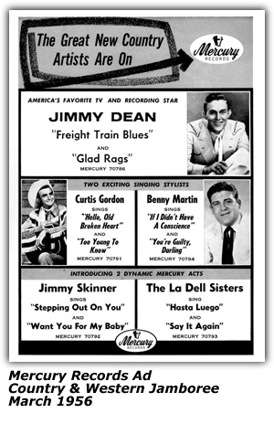 Promo Ad - Mercury Records - Jimmy Dean - Curtis Gordon - Benny Martin - Jimmy Skinner - LaDell Sisters - March 1956