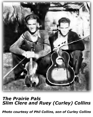 Prairie Pals - Slim Clere - Ruey (Curley) Collins - 1935