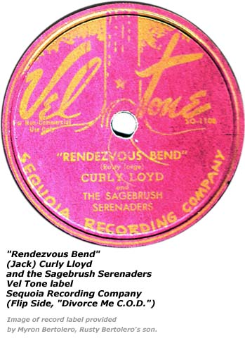 Rendezvous Bend - Vel Tone Record Label - Curly Lloyd and Sagebrush Serenaders