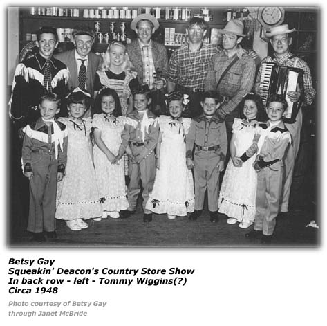 Betsy Gay - Squeakin' Deacon Country Store Show - 1948