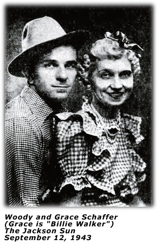 Woody and Grace Schaffer aka Billie Walker - 1943