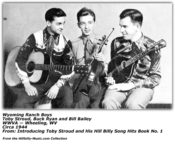 Wyoming Ranch Boys - WWVA - 1944 - Toby Stroud - Buck Ryan - Bill Bailey