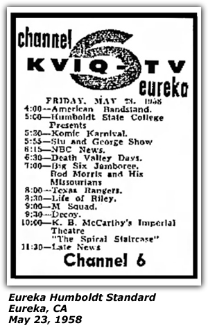Promo Ad - Channel 6 - KVIQ-TV - Eureka, CA - Rod Morris and His Missourians - Big Six Jamboree - May 1958