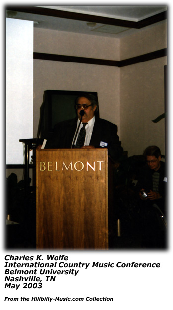 Charles K. Wolfe - International Country Music Conference - Nashville 2003