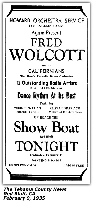 Promo Ad - Show Boat - Red Bluff, CA - Fred Wolcott and his Californians - Eddie McKean - Ceasar Graziano - February 1935