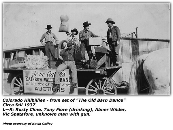 Colorado Hillbillies - The Old Barn Dance Movie Set - Fall 1937 - Rusty Cline - Tony Fiore - Abner Wilder - Vic Spatafore