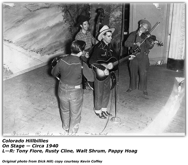 Tony Fiore - Rusty Cline - Walt Shrum - Pappy Hoag - On Stage 1940