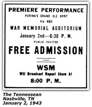 Premiere Performance Purina's Grand Ole Opry - War Memorial Auditorium - January 2, 1943