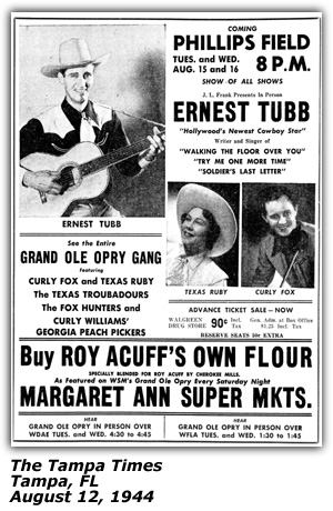 Promo Ad - Roy Acuff's Own Flour - Ernest Tubb - Texas Ruby - Curly Fox - Curly Williams - Phillips Field - Tampa, FL - August 1944