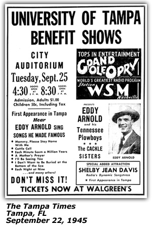 Promo Ad - City Auditorium - Tampa, FL - Grand Ole Opry - Eddy Arnold and his Tennessee Plowboys - Shelby Jean Davis - Cackle Sisters - September 1945