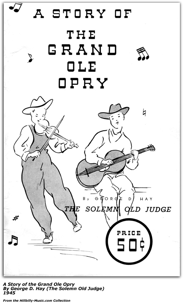 A Story Of The Grand Ole Opry - Book Cover - George D. Hay - The Solemn Old Judge - 1945