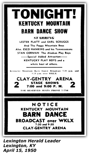 Promo Ad - Kentucky Mountain Barn Dance - Clay-Gentry Arena - Lexington, KY - Lester Flatt and Earl Scruggs - Foggy Mountain boys - Esco Hankins - Stan Corman - Alaskan Play Boys - WKLX - April 1950