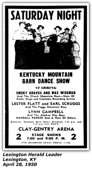 Promo Ad - Kentucky Mountain Barn Dance - Clay-Gentry Arena - Lexington, KY - Smoky Graves - Mac Wiseman - Lester Flatt and Earl Scruggs - Foggy Mountain Boys - Lynn Campbell - Alaskan Play Boys - Randall Parker - WKLX - April 1950