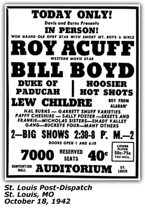 Promo Ad - Conventionl Hall Auditorium - Roy Acuff - Bill Boyd - Hoosier Hot Shots - Lew Childre - Pappy Cheshire - Sally Foster - St. Louis, MO - October 1942