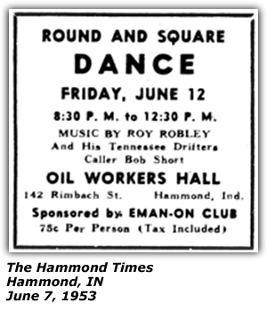 Promo Ad - Oil Workers Hall - Hammond, IN - Roy Robley and his tennessee Drifters - Bob Short - June 1953