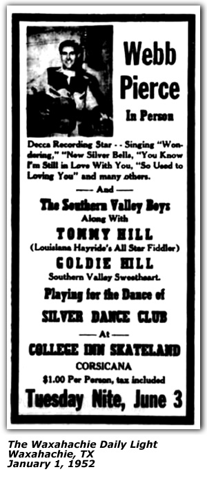 Promo Ad - Webb Pierce - Southern Valley Boys - Tommy Hill - Goldie Hill - College Inn Skateland - Corsicana, TX - January 1952