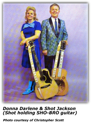 Donna Darlene - Shot Jackson - SHO BRO Guitar