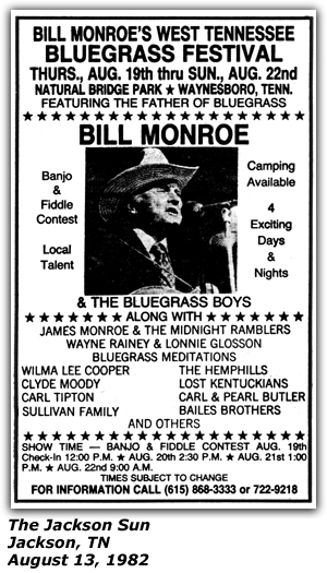 Promo Ad - Bill Monroe's West Tennessee Bluegrass Festival - Waynesboro, TN - Bill Monroe - Bailes Brothers - James Monroe - Wayne Raney - Wilma Lee Cooper - Clyde Moody - Carl Tipton - Carl and Pearl Butler - August 1982