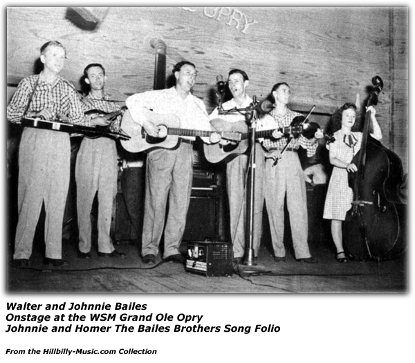 Onstage at Grand Ole Opry - Walter and Johnnie Bailes - Circa 1944 - 1946