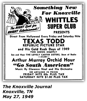 Promo Ad - Whittles Supper Club - Knoxville, TN - Texas Todd - Carter Sisters - May 1949