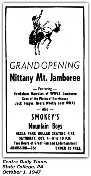 Promo Ad - Nittany Mt. Jamboree - Necla Park Roller Skating Rink - Hawkshaw Hawkins - Sons of the Plains - Jack Yeager - Smokey's Mountain Boys - Oct 1947