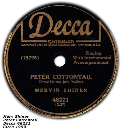 Merv Shiner - Peter Cottonail Decca 46221