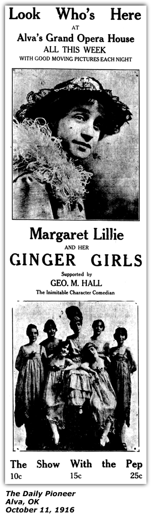 Promo Ad - Grand Opera House - Alva, OK - Margaret Lillie and her Ginger Girls; George M. Hall - October 11, 1916