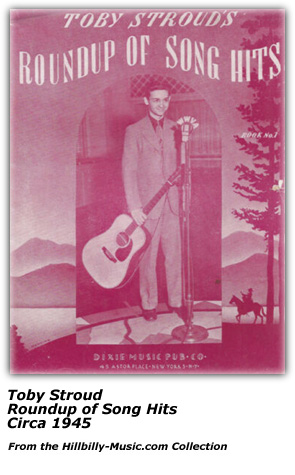 Toby Stroud Roundup of Song Hits Circa 1945