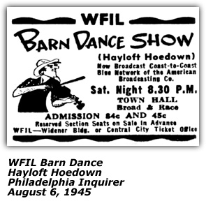 WFIL Barn Dance Town Hall Hayloft Hoedown August 6, 1945