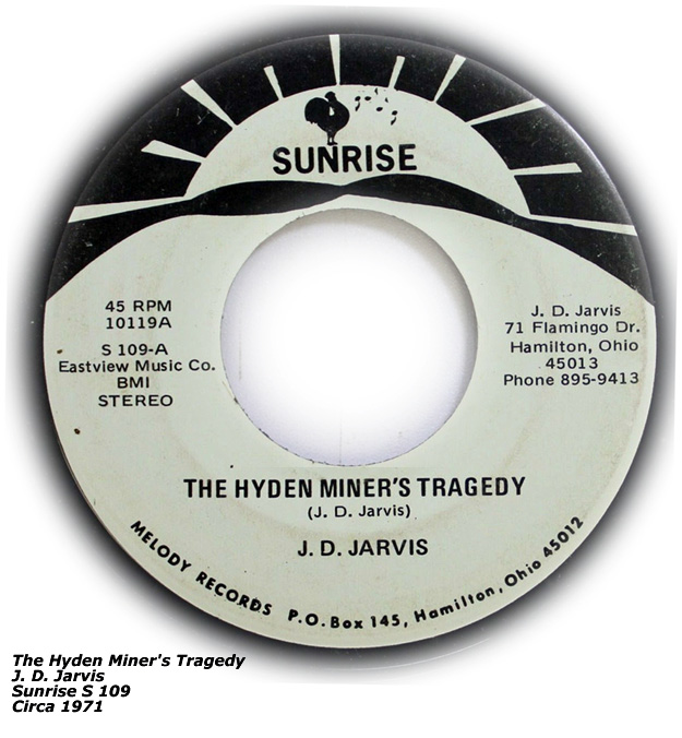 Sunrise 45RPM - Hyden Miner's Tragedy - J. D. Jarvis - 1871
