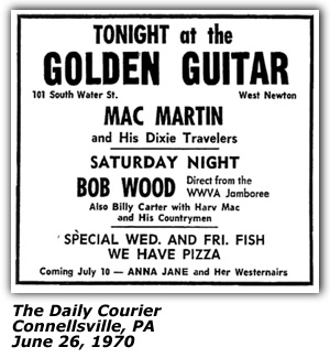 Promo Ad - Golden Guitar - Connellsville, PA - Mac Martin and his Dixie Travelers - June 1970