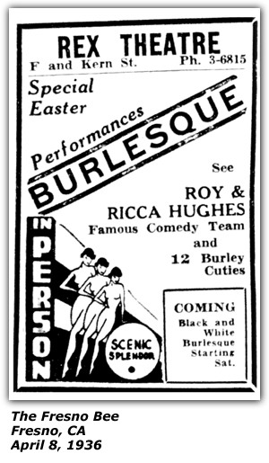 Promo Ad - Rex Theatre - Fresno, CA - April 8, 1936 - Roy and Ricca Hughes, Famous Comedy Team and 12 Burley Cuties