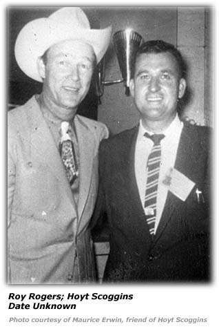 Hoyt Scoggins and Roy Rogers
