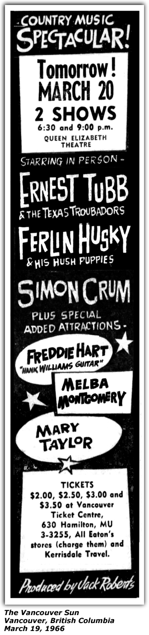 Promo Ad - Queen Elizabeth Theatre - Vancouver, BC - Ernest Tubb - Ferlin Husky - Simon Crum - Freddie Hart - Melba Montgomery - Mary Taylor - March 1966