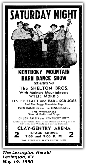 Promo Ad - Kentucky Mountain Barn Dance - Clay-Gentry Arena - Lexington, KY - Mainer's Mountaineers - Shelton Brothers - Wylie Morris - Lester Flatt and Earl Scruggs - Esco Hankins - Chuck Fallis - The Wanderers - May 1950