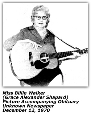 Miss Billie Walker - Grace Alexander Shapard - Obituary Photo
