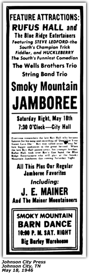 Promo Ad - Smoky Mountain Barn Dance - Big Burley Warehouse - Johnson City, TN - Steve Ledford - J. E. Mainer - Rufus Hall - May 1946