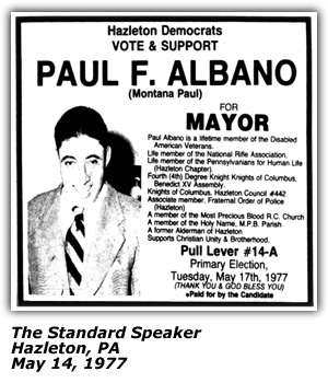 Political Ad - Paul F. Albano (Montana Paul) Hazleton Demcrats - For Mayor - May 1977
