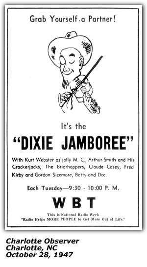 Promo Ad - Dixie Jamboree - WBT - Charlotte, NC - Kurt Webster, Arthur Smith and his Crackerjacks, Briarhoppers, Claude Casey, Fred Kirby, Gordon Sizemore, Betty and Doc - October 1947