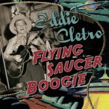 Eddie Cletro - Flying Saucer Boogie