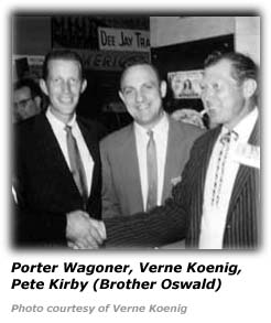 Verne Koenig with Porter Wagoner and Brother Oswald